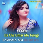 Da Che Umar Me Teregi Attan