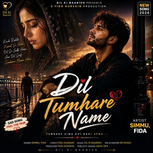 Dil Tumhare Name