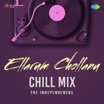 Ellarum Chollanu (Chill Mix)