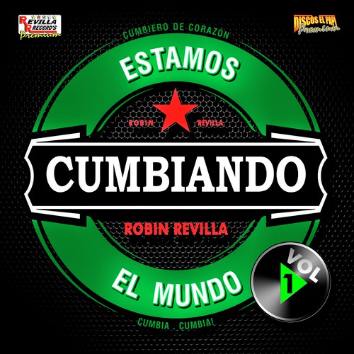 Estamos Cumbiando El Mundo, Vol. 1