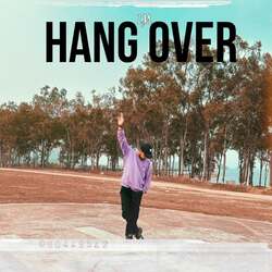 Hang Over-HCwGYQ5vaAI