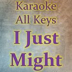 I Just Might (Karaoke Version) artwork