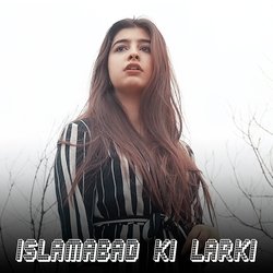 Islamabad Ki Larki-OAY7VRoJUUI