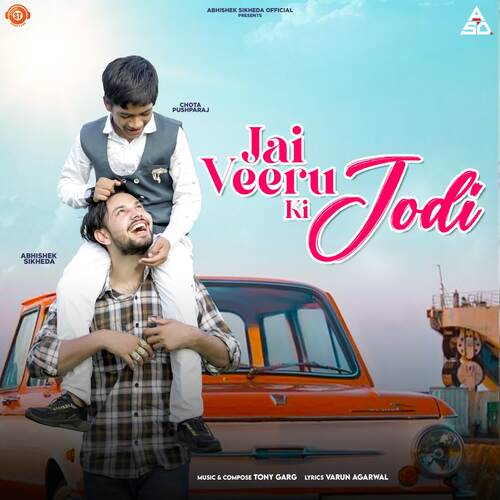 Jai Veeru Ki Jodi