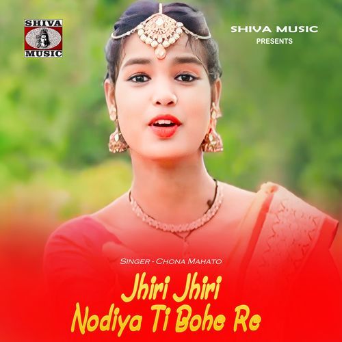 Jhiri Jhiri Nodiya Ti Bohe Re