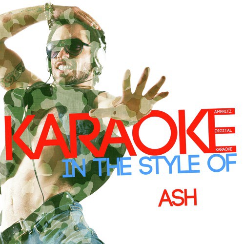 Karaoke (In the Style of Ash)