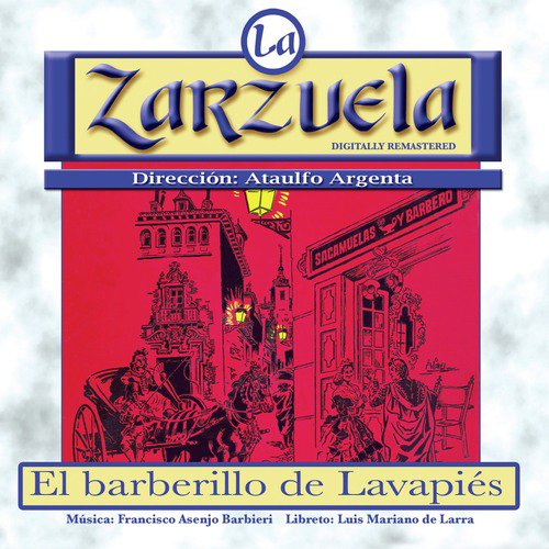 La Zarzuela: El Barberillo de Lavapiés