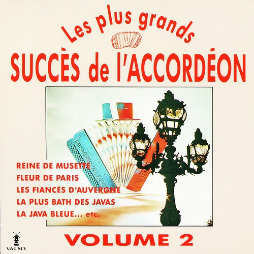 Les plus grands succès de l&#039;accordéon Vol. 2