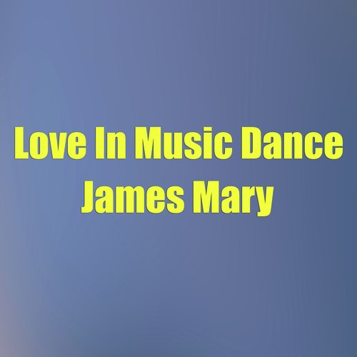 Love In Music Dance