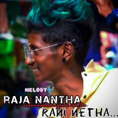 Melody Raja Nantha Rani Neetha