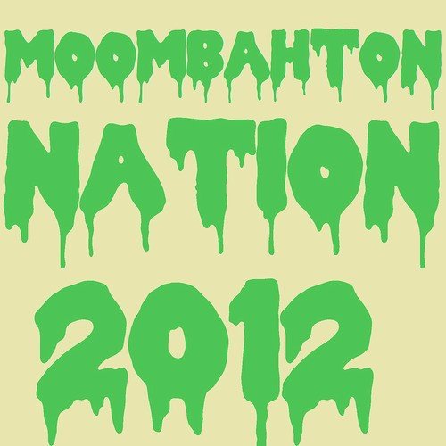 Clap N Slap Song Download From Moombahton Nation I Jiosaavn
