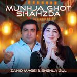Munhja Ghot Shahzda