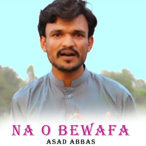 Na O Bewafa