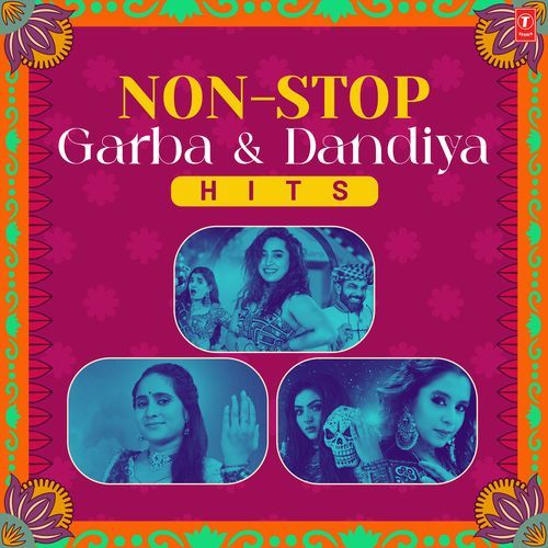 Non-Stop Garba & Dandiya Hits