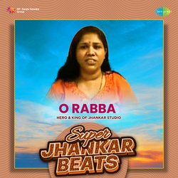 O Rabba - Super Jhankar Beats-ITFGCDJXbn8