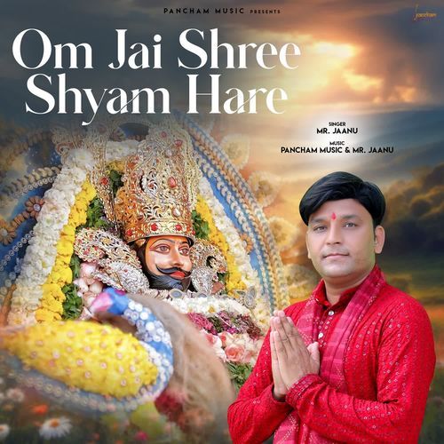 Om Jai Shree Shyam Hare