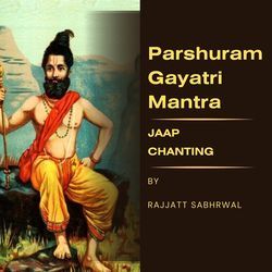 Parshuram Gayatri Mantra Jaap Chanting-CRFcRSxqWkE