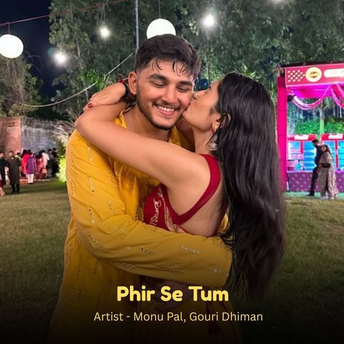 Phir Se Tum