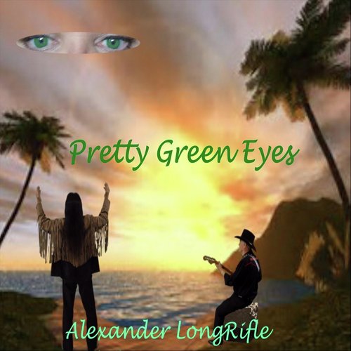 Pretty Green Eyes Song Download Pretty Green Eyes Song - 