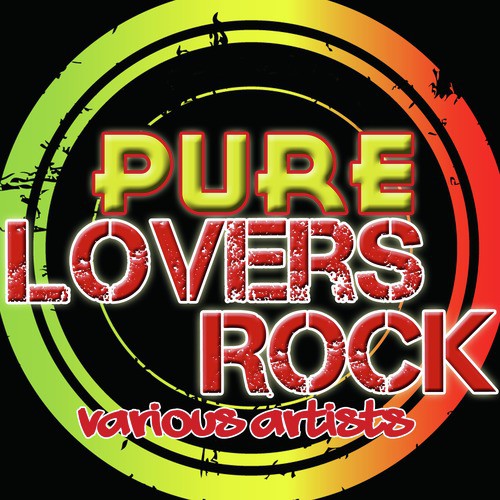 Pure Lovers Rock