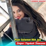 Pyar Salamat Rkh Jyo