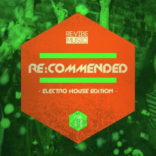 Re:Commended - Electro House Edition, Vol. 11