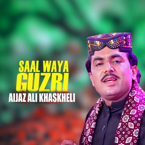 Saal Waya Guzri