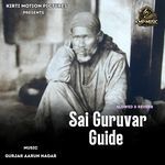 Sai Guruvar Guide Slowed &amp; Reverb