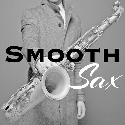 Www Sax Com Downlode - Erotika (Erotic Porn Music) - Song Download from Smooth Sax - Romantic Jazz  to Relax in Love, Sexy Moments Collection @ JioSaavn