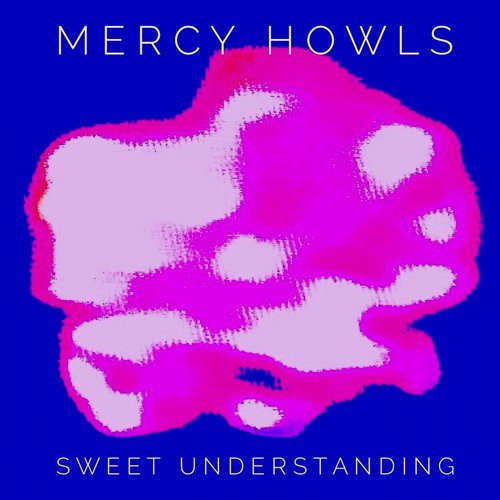 Mercy Howls
