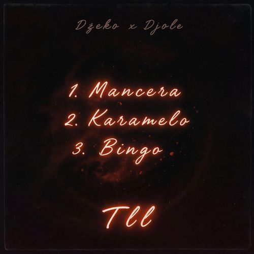 TLL (feat. DJOLE)