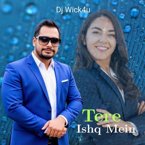 Tere Ishq Mein