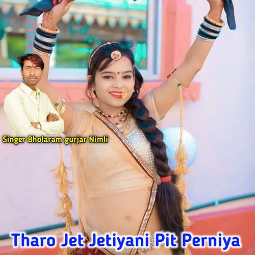 Tharo Jet Jetiyani Pit Perniya