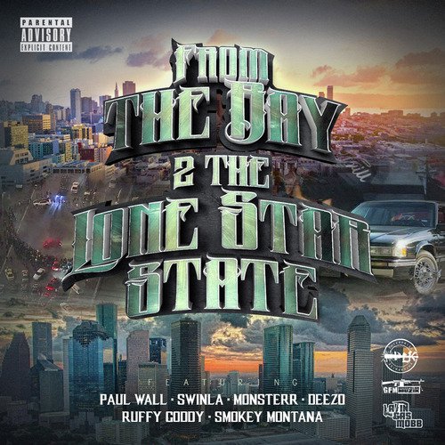 The Bay 2 the Lone Star State (feat. Monsterr, Deezo, Ruffy Goddy & Smokey Montana)_poster_image