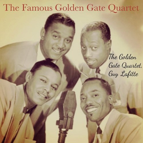 The Famous Golden Gate Quartet