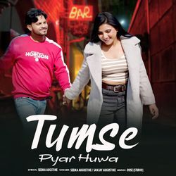Tum Se Pyar Huwa
