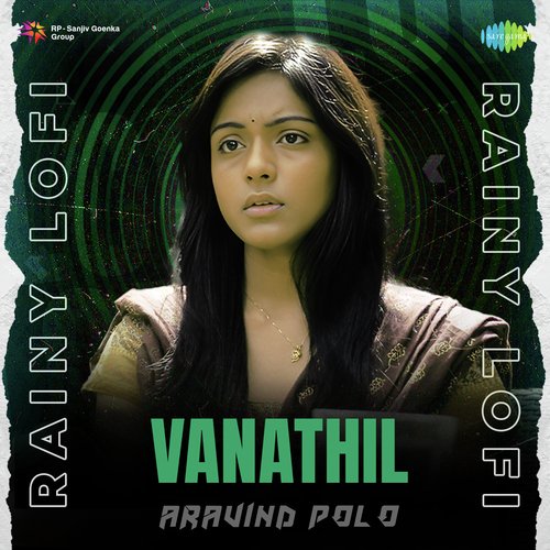 Vanathil - Rainy Lofi