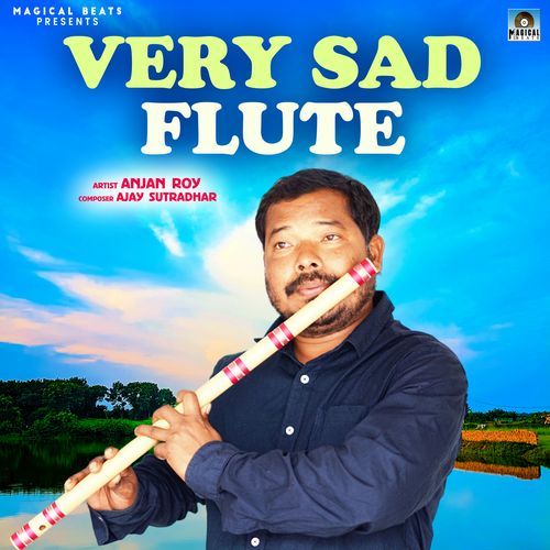 Very Sad Flute