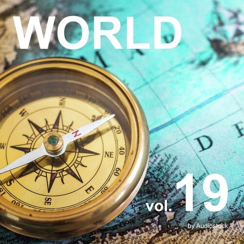 ワールド, Vol. 19 -Instrumental BGM- by Audiostock