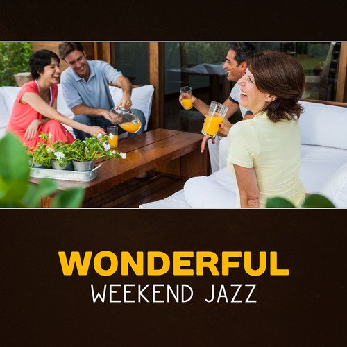 Wonderful Weekend Jazz cover art