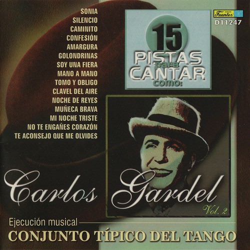 15 Pistas para Cantar Como - Sing Along: Carlos Gardel, Vol. 2