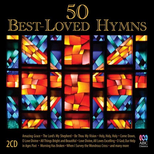 50 Best-Loved Hymns Songs Download - Free Online Songs @ JioSaavn