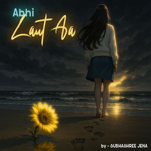 Abhi Laut Aa