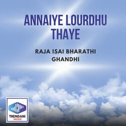 Annaiye Lourdhu Thaye-Hi44V01mBng