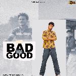 Bad In Good