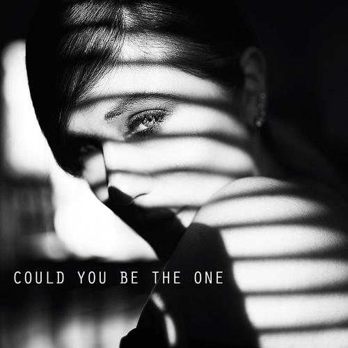 Could You Be the One