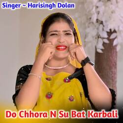 Do Chhora N Su Bat Karbali-Eh8CBRtRZGc