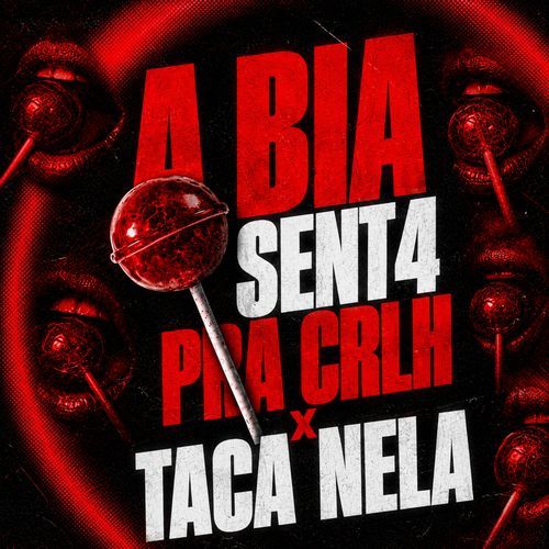 Eit4 Porr4 a Bia Senta Pra Crlh X Taca Nela