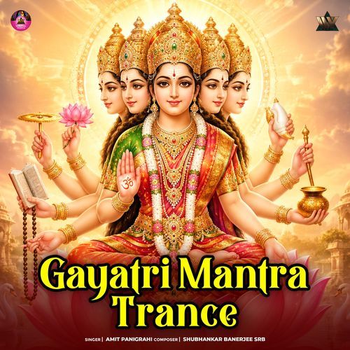 Gayatri Mantra Trance