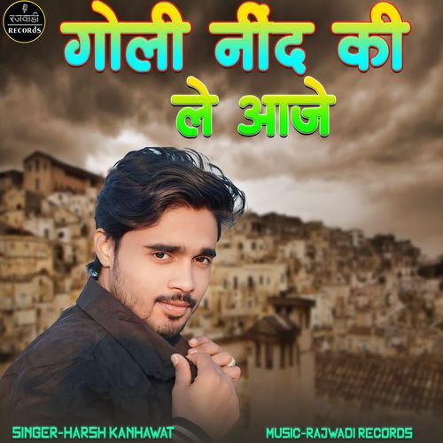 Goli Nind Ki Le Aaje